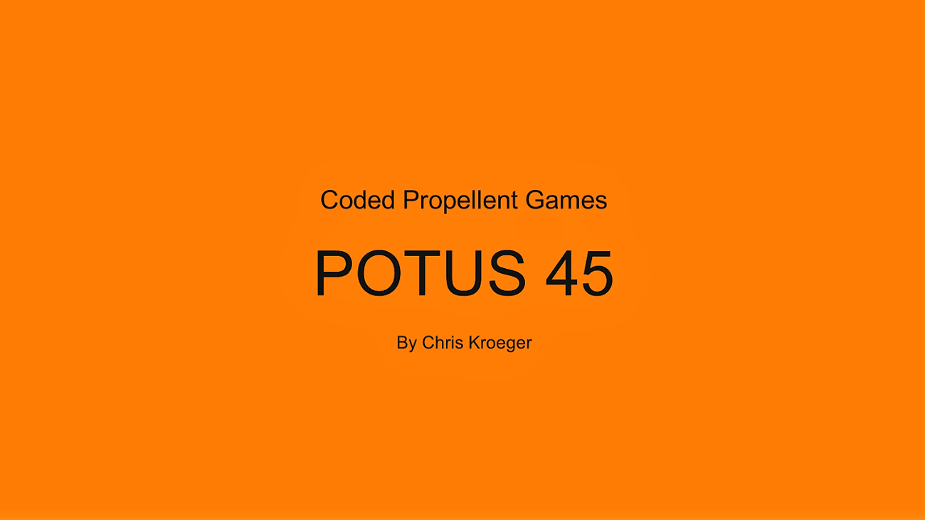 Games like Coded Propellant Games POTUS45