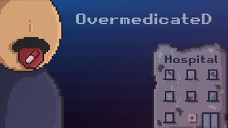 OvermedicateD Image