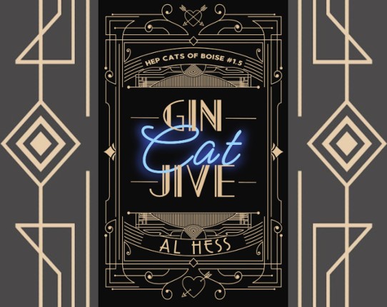 Gin Cat Jive (Hep Cats of Boise #1.5) Image