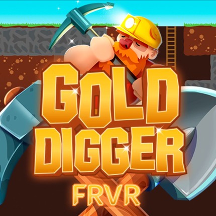 Gold Digger FRVR Game Cover