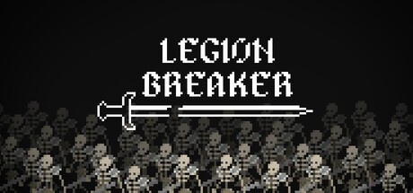 Games like Legion Breaker