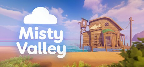 Games like Misty Valley: A Cozy Fishing Tale