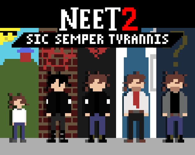 Games like NEET 2: Sic Semper Tyrannis
