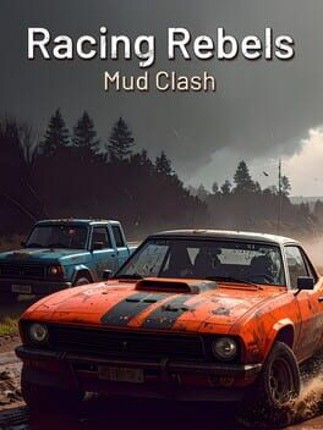 Racing Rebels Mud Clash Image