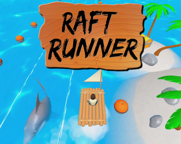 Games like Raft Runner: Web Edition