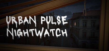 Games like Urban Pulse: Nightwatch