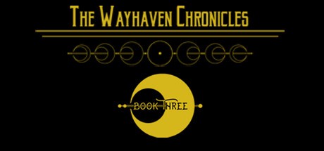 Games like Wayhaven Chronicles: Book Three