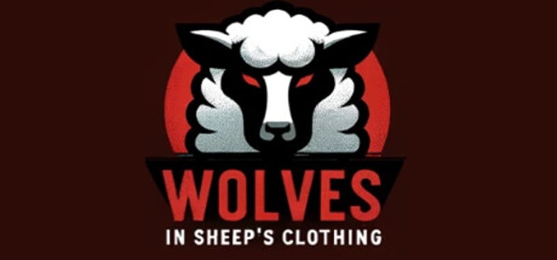 Wolves in Sheep's Clothing Image