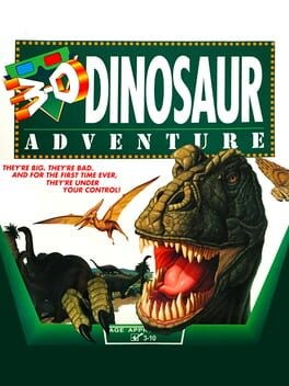 Games like 3-D Dinosaur Adventure