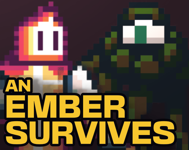 Games like An Ember Survives