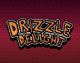 Drizzle Delight Image