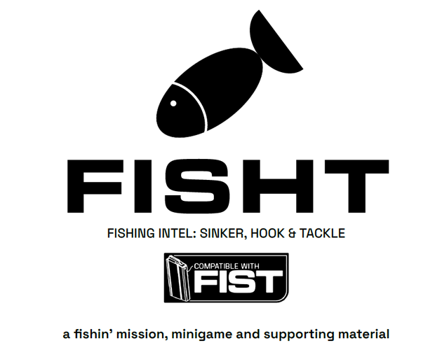 Games like FISHT - Fishing Intel: Sinker, Hook & Tackle