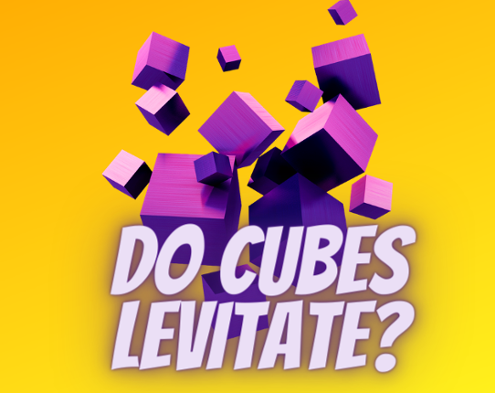 Do Cubes Levitate? Image