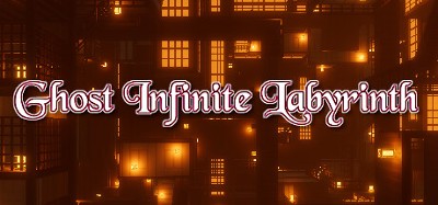 Ghost Infinite Labyrinth Image