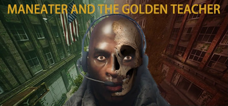 Maneater and the Golden Teacher Image