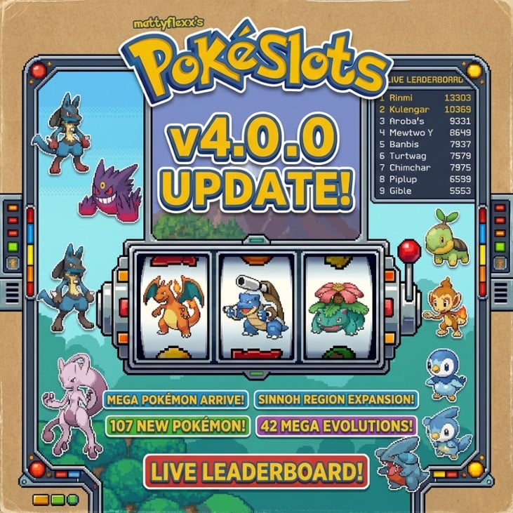 Games like mattyflexx's pokeslots (v4.0.0) Mega Evolutions, Sinnoh, Leaderboard, and more!