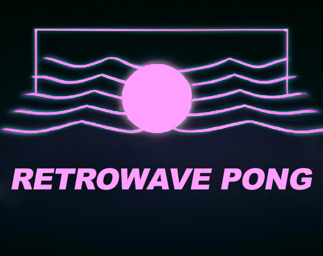 Games like Retrowave Pong