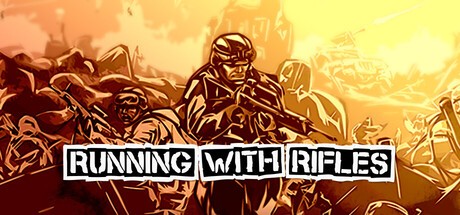Games like RUNNING WITH RIFLES