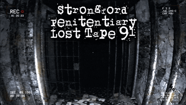 Strongford Penitentiary Lost Tape 91 Image