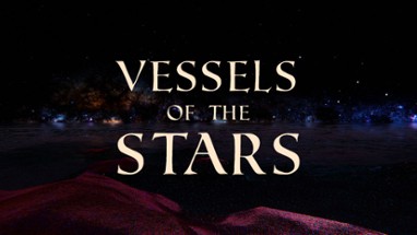 Vessels of the Stars Image