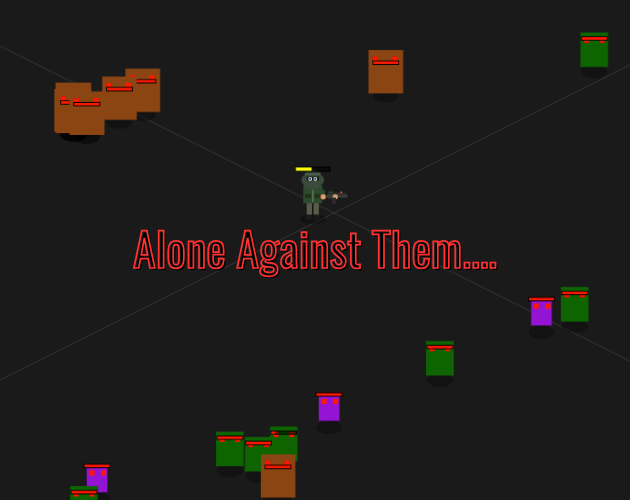 Games like Alone Against Them....