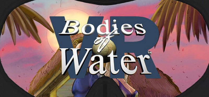 Bodies of Water VR Image