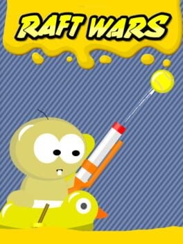 Games like Raft Wars
