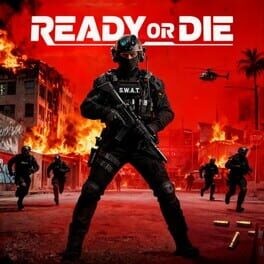 Games like Ready or Die