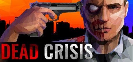 Games like Dead Crisis