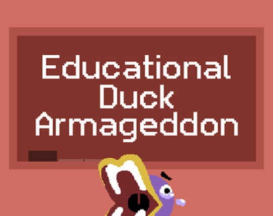Educational Duck Armageddon Image