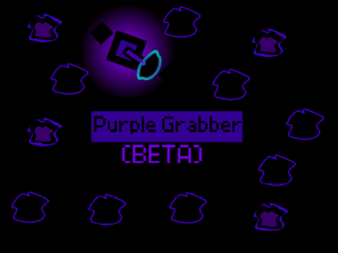 Games like Purple Grabber (Beta)