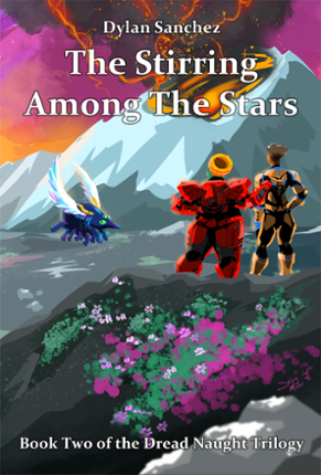 The Stirring Among The Stars: Book Two of the Dread Naught Trilogy Image