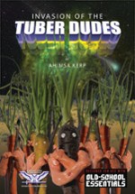 Invasion of the Tuber Dudes Image