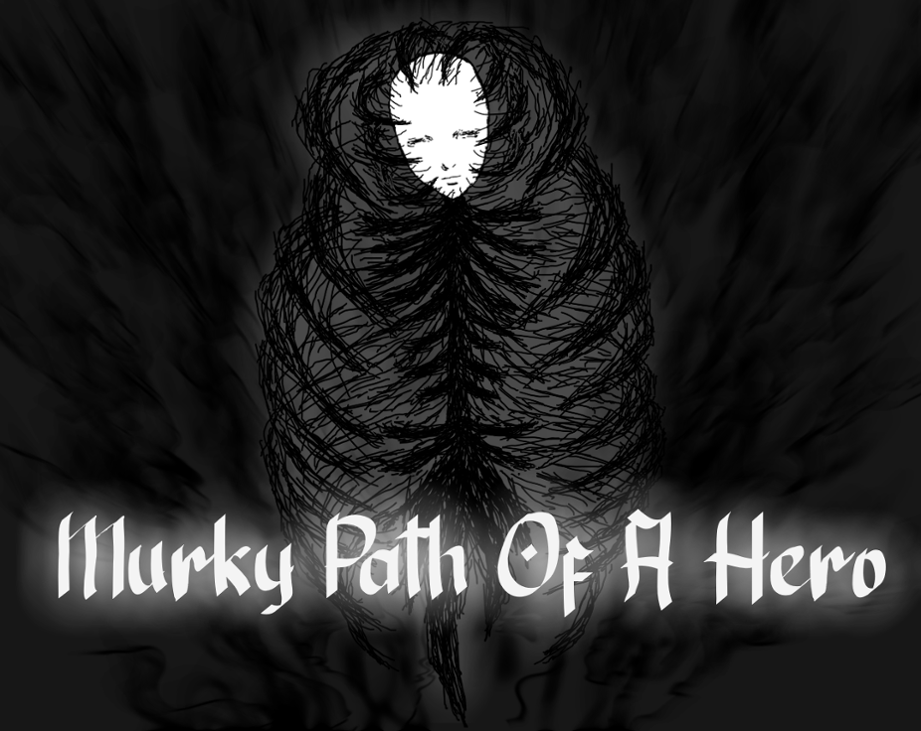 Games like Murky Path Of A Hero