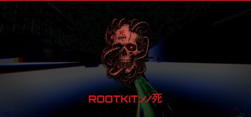 ROOTKIT://死 (ROOTKIT PROTOCOL DEATH) Image