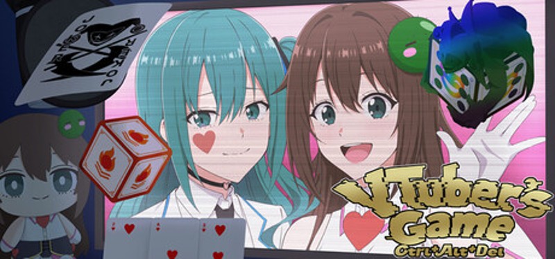 VTuber’s Game : Ctrl+Alt+Del Image