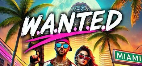 Games like W.A.N.T.E.D - WANTED The Game