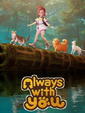 Always with You Image