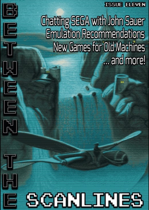 Games like Between the Scanlines - Issue Eleven