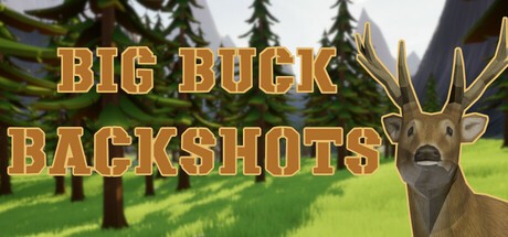 Games like Big Buck Backshots