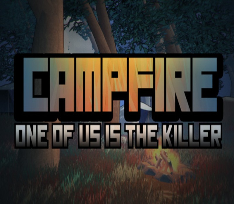 Games like Campfire: One of Us Is the Killer