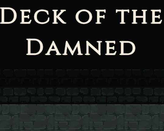 Deck of the Damned Image
