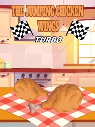 The Jumping Chicken Wings: Turbo Image