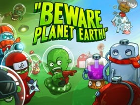 "Beware Planet Earth!" Image