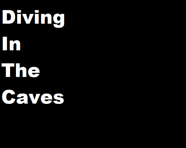 Games like Diving In The Caves