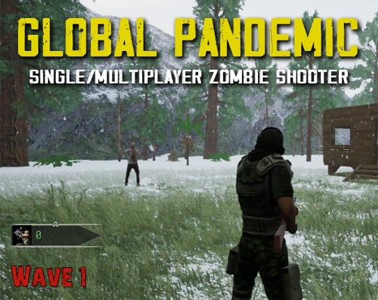 Global Pandemic - Single/Multiplayer Zombie Base Builder Shooter Game Cover