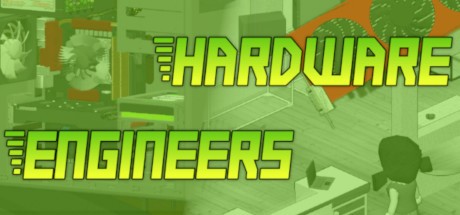 Games like Hardware Engineers