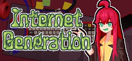 Games like Internet Generation