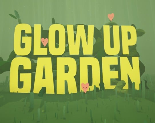 Glow Up Garden (VR) Game Cover