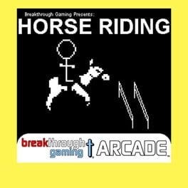 Games like Horse Riding: Breakthrough Gaming Arcade